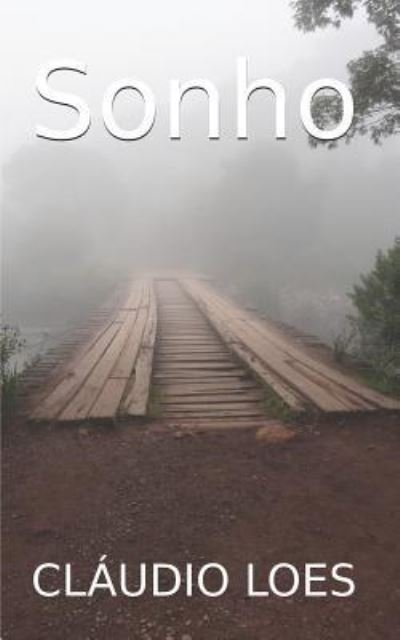 Cover for CL Loes · Sonho (Paperback Book) (2018)