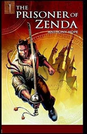 Cover for Anthony Hope · The Prisoner of Zenda Illustrated (Paperback Book) (2020)