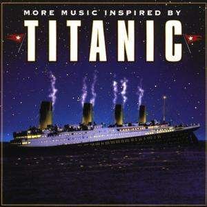 Cover for Silver Screen Orchestra · More Music Inspired By Titanic (CD)