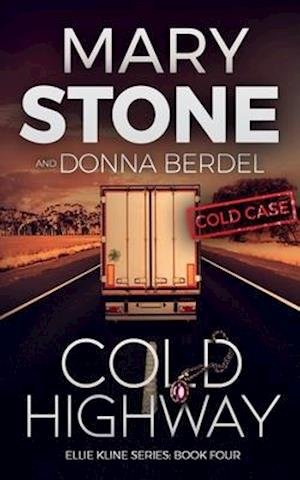 Cold Highway - Donna Berdel - 图书 -  - 9798635569122 - 2020年4月9日