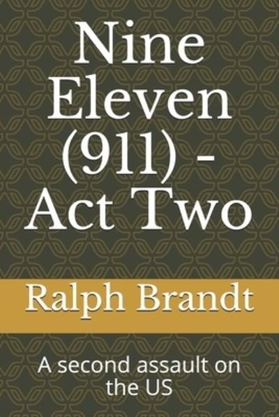 Cover for Ralph Brandt · Nine Eleven (911) - Act Two (Paperback Book) (2018)