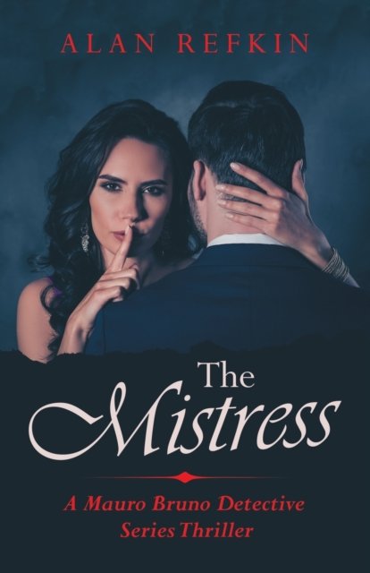 Cover for Alan Refkin · The Mistress (Paperback Book) (2021)