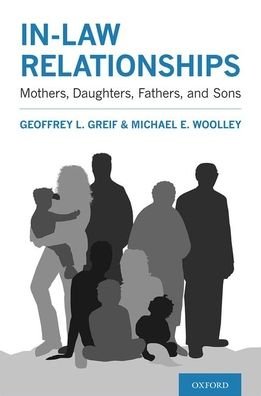 Cover for Greif, Geoffrey L. (Professor in the School of Social Work, Professor in the School of Social Work, University of Maryland) · In-law Relationships: Mothers, Daughters, Fathers, and Sons (Hardcover Book) (2020)