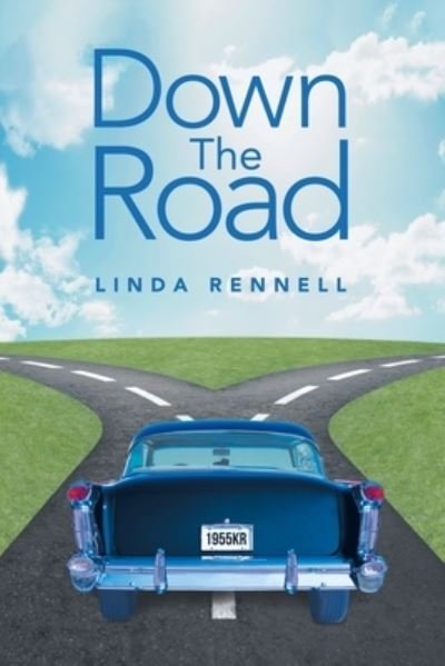 Cover for Linda Rennell · Down the Road (Paperback Book) (2022)