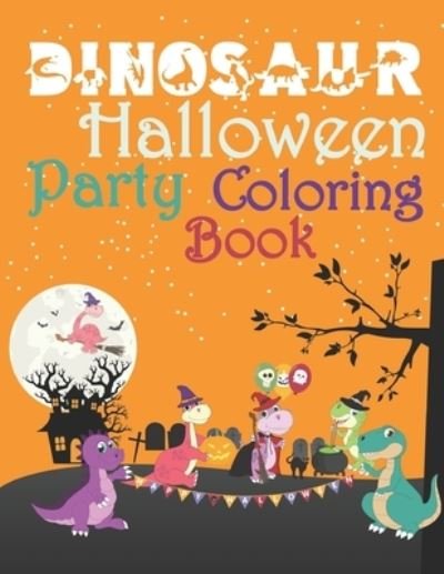 Cover for Coloring Pack · Dinosaur Halloween Party Coloring Book (Paperback Book) (2020)