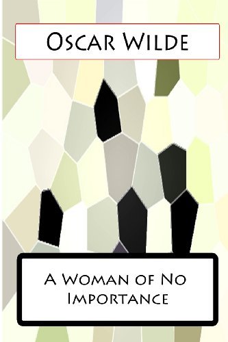 Cover for Oscar Wilde · A Woman of No Importance (Paperback Book) (2012)