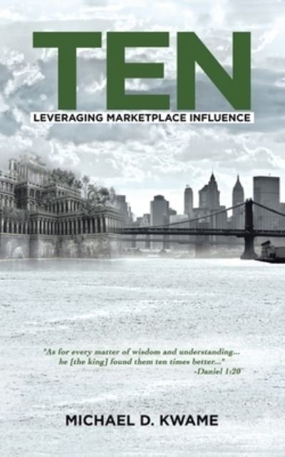 Cover for Michael D Kwame · Ten (Paperback Book) (2020)