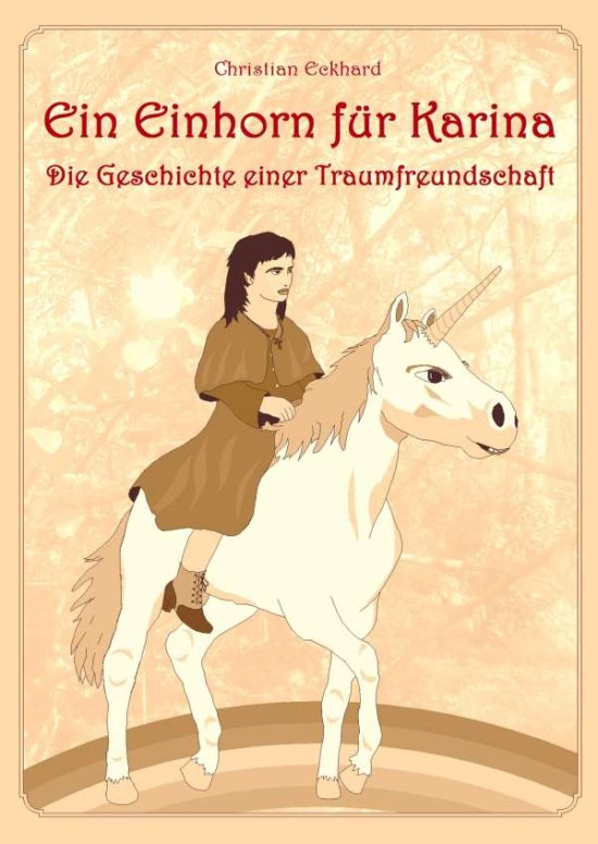 Cover for Eckhard · Ein Einhorn für Karina (Book)