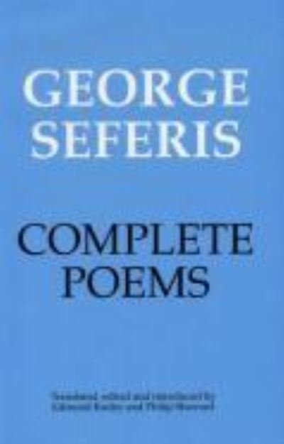 Cover for Edmund Keeley · Complete Poems of George Seferis (Hardcover Book) [Subsequent edition] (1993)