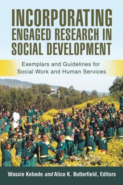 Cover for Wassie Kebede · Incorporating Engaged Research in Social Development (Paperback Book) (2021)