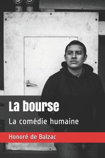 Cover for Honore de Balzac · La bourse (Paperback Book) (2020)