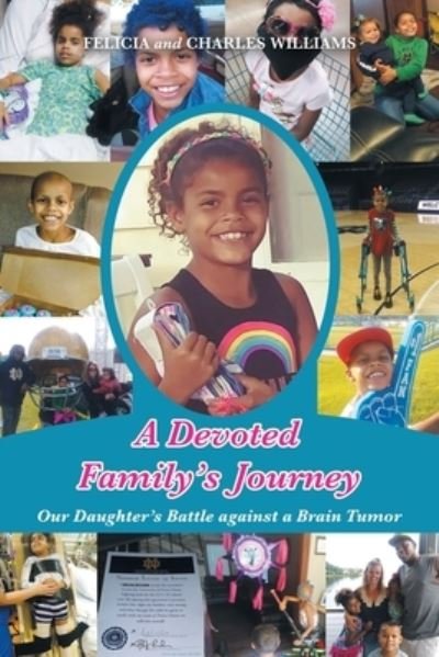 Cover for Felicia Williams · A Devoted Family's Journey (Paperback Book) (2021)