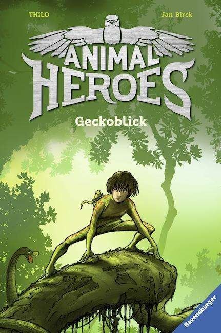 Cover for Thilo · Animal Heroes-Geckoblick (Book)