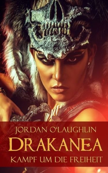 Cover for Jordan O'Laughlin · Drakanea (Paperback Book) (2018)