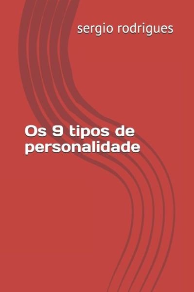 Cover for Sergio Rodrigues · Os 9 tipos de personalidade (Paperback Book) (2020)
