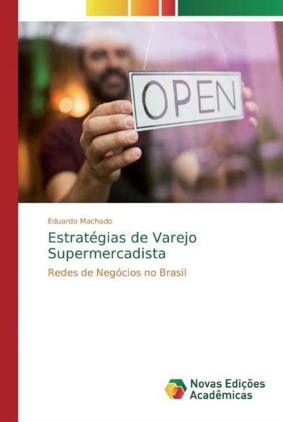 Cover for Machado · Estratégias de Varejo Supermerc (Book) (2018)