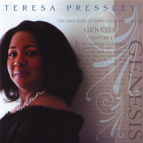 Genesis - Teresa Pressley - 音乐 - CD Baby - 0837101283151 - 2007年3月6日