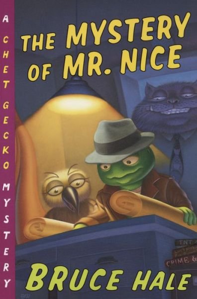 Cover for Bruce Hale · The Mystery of Mr. Nice - A Chet Gecko mystery (Paperback Book) [Reprint edition] (2008)