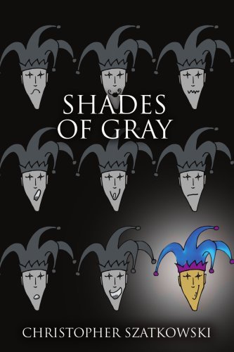 Cover for Christopher Szatkowski · Shades of Gray (Paperback Book) (2006)
