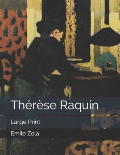 Cover for Emile Zola · Therese Raquin (Paperback Book) (2019)
