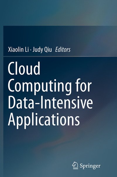 Cloud Computing for Data-Intensive Applications -  - 图书 - Springer-Verlag New York Inc. - 9781493955152 - 2016年9月10日