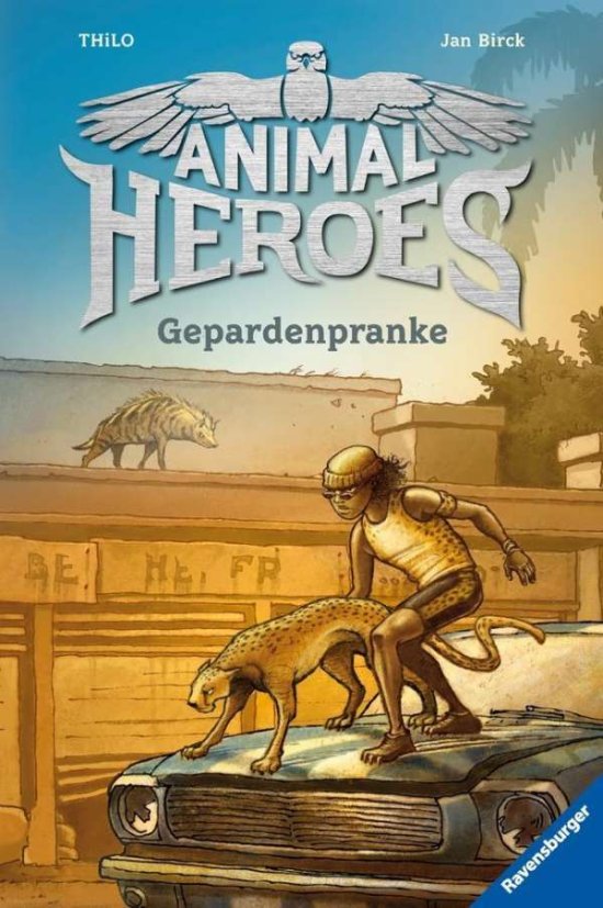 Cover for THiLO · Animal Heroes - Gepardenpranke (Book)