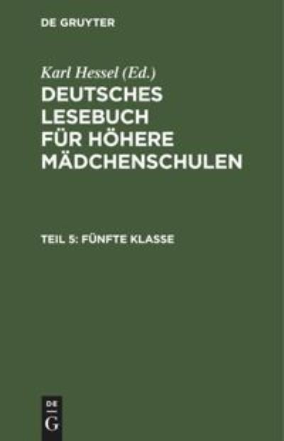 Cover for Karl Hessel · Fnfte Klasse (N/A) (1919)