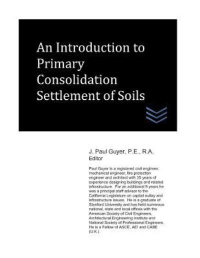 Cover for J Paul Guyer · An Introduction to Primary Consolidation Settlement of Soils (Paperback Book) (2018)