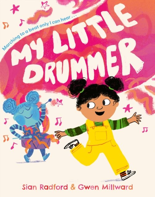 Cover for Sian Radford · My Little Drummer (Paperback Book) (2026)