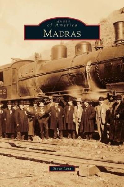Cover for Steve Lent · Madras (Hardcover Book) (2012)