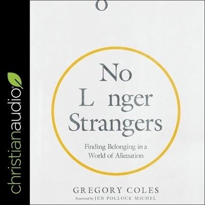 Cover for Gregory Coles · No Longer Strangers (CD) (2021)