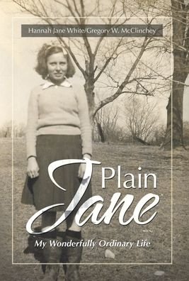 Cover for Hannah Jane White · Plain Jane (Hardcover Book) (2021)
