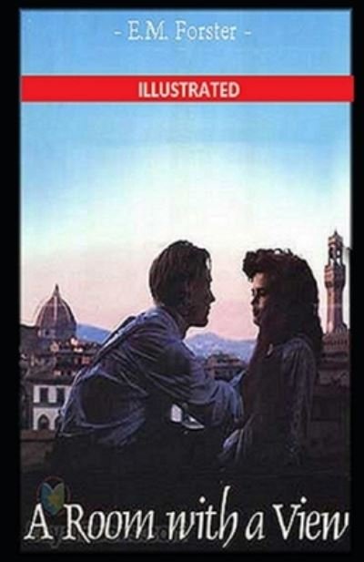 Cover for E M Forster · A Room with a View Illustrated (Paperback Book) (2020)