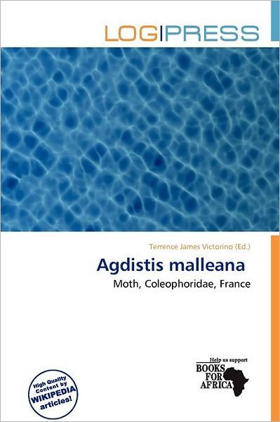 Cover for Terrence James Victorino · Agdistis malleana (Book) (2011)
