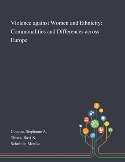 Cover for Stephanie A Condon · Violence Against Women and Ethnicity: Commonalities and Differences Across Europe (Paperback Book) (2020)
