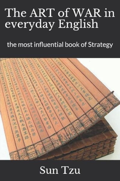 Cover for Sun Tzu · Sun Tzu's The Art of War in everyday English (Paperback Book) (2018)