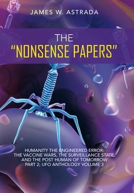 Cover for James W Astrada · The Nonsense Papers (Hardcover Book) (2021)