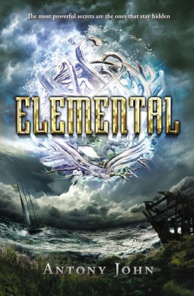 Elemental - Antony John - 图书 - Penguin Putnam Inc - 9780142425169 - 2013年11月14日