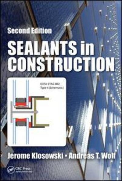 Cover for Klosowski, Jerome (Bay City, Michigan, USA) · Sealants in Construction (Hardcover Book) (2015)