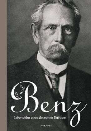 Cover for Benz · Carl Benz-Lebensfahrt eines deuts (Book)