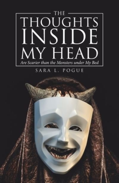 Cover for Sara L. Pogue · Thoughts Inside My Head (Book) (2022)