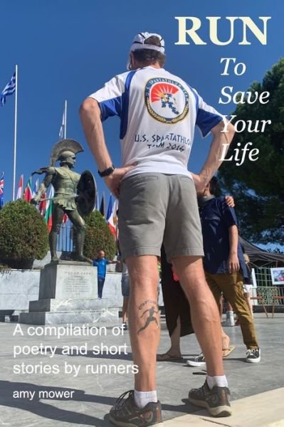 Cover for Amy Mower · Run to Save Your Life (Book) (2020)