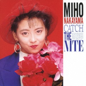 Cover for Nakayama Miho · Catch the Nite (CD) [Japan Import edition] (2015)
