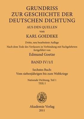 Cover for Sechstes Buch: Vom Siebenjahrigen Bis Zum Weltkriege: Nationale Dichtung. Teil 1 (Hardcover Book) [3., Neu Bearbeitete Auflage edition] (2012)