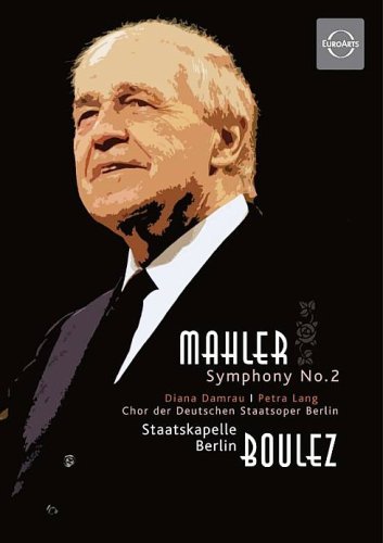 Cover for Boulez Pierre / Staatskapelle Berlin · Mahler: Symphony No. 2 (DVD) [Widescreen edition] (2010)
