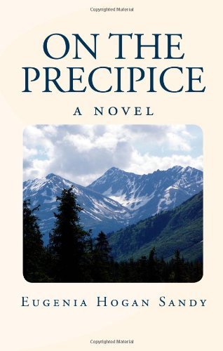 Cover for Eugenia Hogan Sandy · On the Precipice (Paperback Book) (2009)
