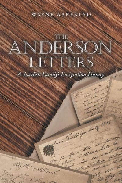 Cover for Wayne Aarestad · The Anderson Letters (Paperback Book) (2021)