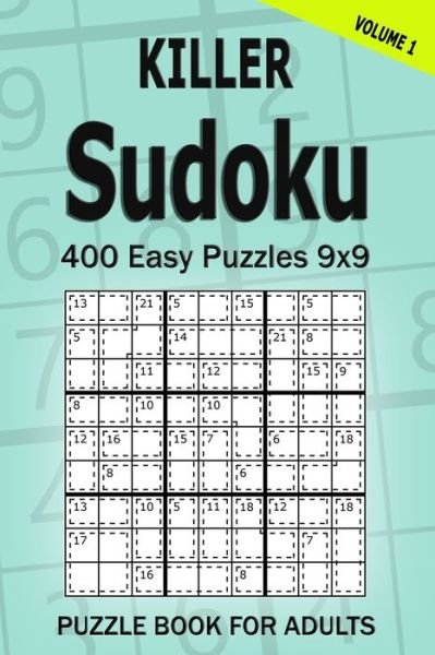 Cover for Alena Gurin · Killer Sudoku Puzzle Book for Adults (Paperback Book) (2021)