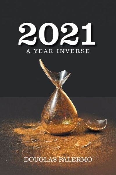 Cover for Douglas Palermo · 2021 (Paperback Book) (2022)
