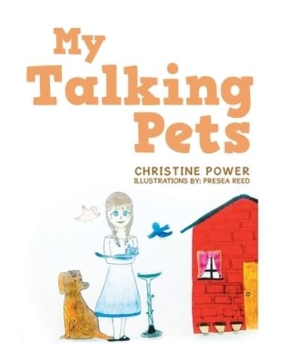 Cover for Christine Power · My Talking Pets (Paperback Book) (2020)